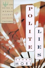 Cover of: Polite Lies by Kyoko Mori, Kyoko Mori