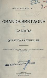 Cover of: Grande-Bretagne et Canada; questions actuelles by Henri Bourassa