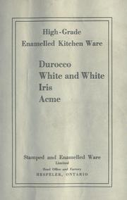 Cover of: High-grade enamelled kitchen ware by Stamped and Enamelled Ware Limited.