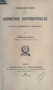 Cover of: Introduction à la géométrie différentielle suivant la méthode de H. Grassman. by Cesare Burali-Forti