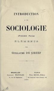 Introduction à la sociologie .. by Guillaume de Greef