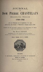 Cover of: Journal, 1709-1782: avec ses Remarques sur la température et la vigne, suivies d'un autre Journal et d'observations analogues jusqu'en 1848.