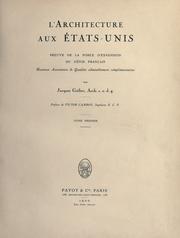 Cover of: L' architecture aux États-Unis by Jacques Gréber