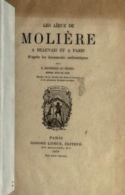 Cover of: aïeux de Molìere à Beauvais et à Paris d'après les documents authentiques