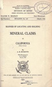 Cover of: Manner of locating and holding mineral claims in California