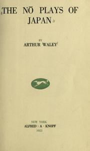 The No plays of Japan by Arthur Waley