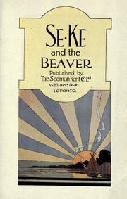 Cover of: Se-ke and the beaver. by Seaman Kent Company.