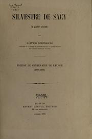 Cover of: Silvestre de Sacy (1758-1838): édition du Centenaire de l'École (1795-1895)