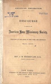 Cover of: American emigration: a discourse in behalf of the American Home Missionary Society, preached in the cities of New York and Brooklyn, May, 1857