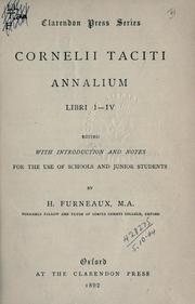 Cover of: Annalium libri 1-4.: Edited with introd. and notes for the use of schools and junior students by H. Furneaux.