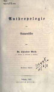 Cover of: Anthropologie der Naturvölker by Theodor Waitz