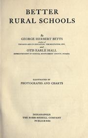 Better rural schools by Betts, George Herbert