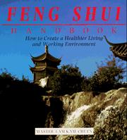Cover of: Feng Shui handbook: how to create a healthier living and working environment