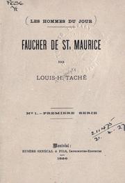 Faucher de St. Maurice by Louis Hyppolyte Taché