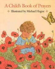 Cover of: A Child's Book of Prayers (An Owlet Book) by Michael Hague