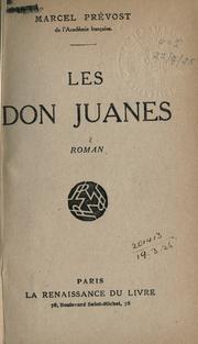 Cover of: Les Don Juanes by Marcel Prévost
