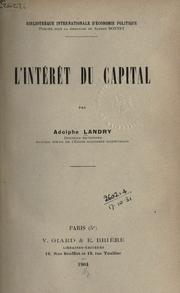 Cover of: L' intérêt du capital by Adolphe Landry