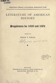 Cover of: The literature of American history: a bibliographical guide in which the scope, character, and comparative worth of books in selected lists are set forth in brief notes by critics of authority.  Contributors: Charles M. Andrews [and others]