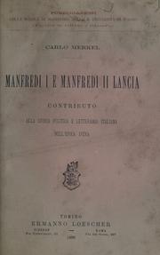 Cover of: Manfredi I e Manfredi II Lancia by Merkel, Carlo