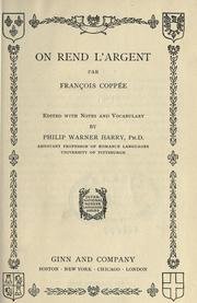 Cover of: On rend l'argent by François Coppée