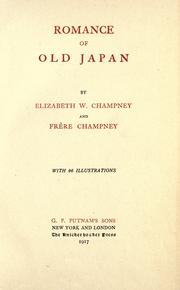 Cover of: Romance of old Japan by Elizabeth W. Champney