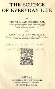 Cover of: The science of everyday life by Edgar Flandreau Van Buskirk