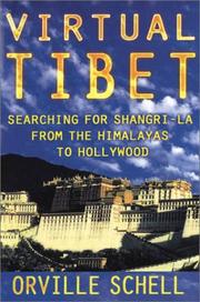 Virtual Tibet by Orville Schell