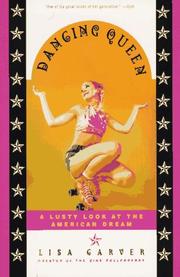 Cover of: Dancing queen: the lusty adventures of Lisa Crystal Carver
