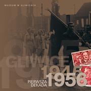 Cover of: Pierwsza dekada - Gliwice 1945-1956 by Bogusław Tracz