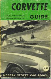 Cover of: The Corvette guide by Dick Thompson
