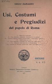 Usi, costumi e pregiudizi del popolo di Roma .. by Giggi Zanazzo