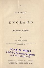 Cover of: A history of England for the use of schools by M. E. Thalheimer
