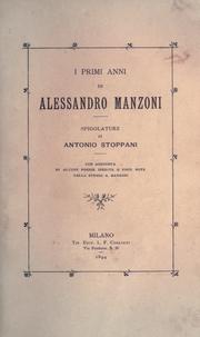 I primi anni di Alessandro Manzoni by Antonio Stoppani