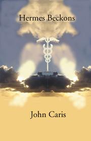 Cover of: Hermes beckons by John Caris