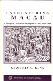 Encountering Macau by Geoffrey C. Gunn