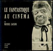 Cover of: Le fantastique au cinéma