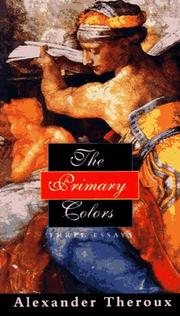 Cover of: The Primary Colors by Alexander Theroux