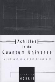 Cover of: Achilles in the quantum universe: the definitive history of infinity