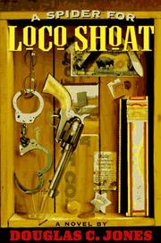 Cover of: A spider for Loco Shoat: a novel