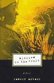 Cover of: Blessed is the fruit: a novel