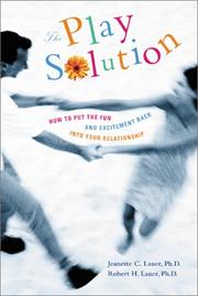 Cover of: The Play Solution  by Jeanette C. Lauer, Robert Lauer