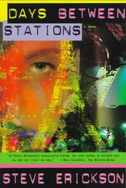 Cover of: Days between stations: a novel