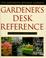 Cover of: The Brooklyn Botanic Garden gardener's desk reference