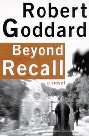Cover of: Beyond recall by Robert Goddard