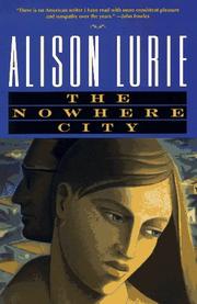 The nowhere city by Alison Lurie