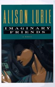 Cover of: Imaginary friends by Alison Lurie