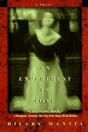 Cover of: An Experiment in Love by Hilary Mantel