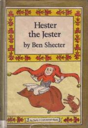 Cover of: Hester the jester by Ben Shecter
