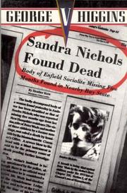 Sandra Nichols found dead by George V. Higgins