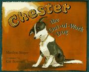 Cover of: Chester the Out-of-Work Dog by Marilyn Singer